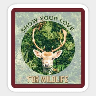 Show your love for wildlife Sticker